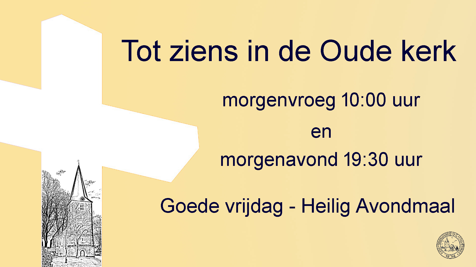 Heilig Avondmaal op goede vrijdag 2023 met liturgie